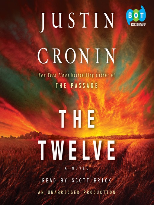 Title details for The Twelve by Justin Cronin - Wait list
